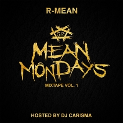 R-Mean - Mean Mondays Mixtape Vol. 1